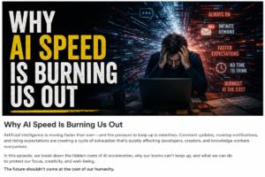 Why AI’s Relentless Speed Is Burning Us Out — cover art